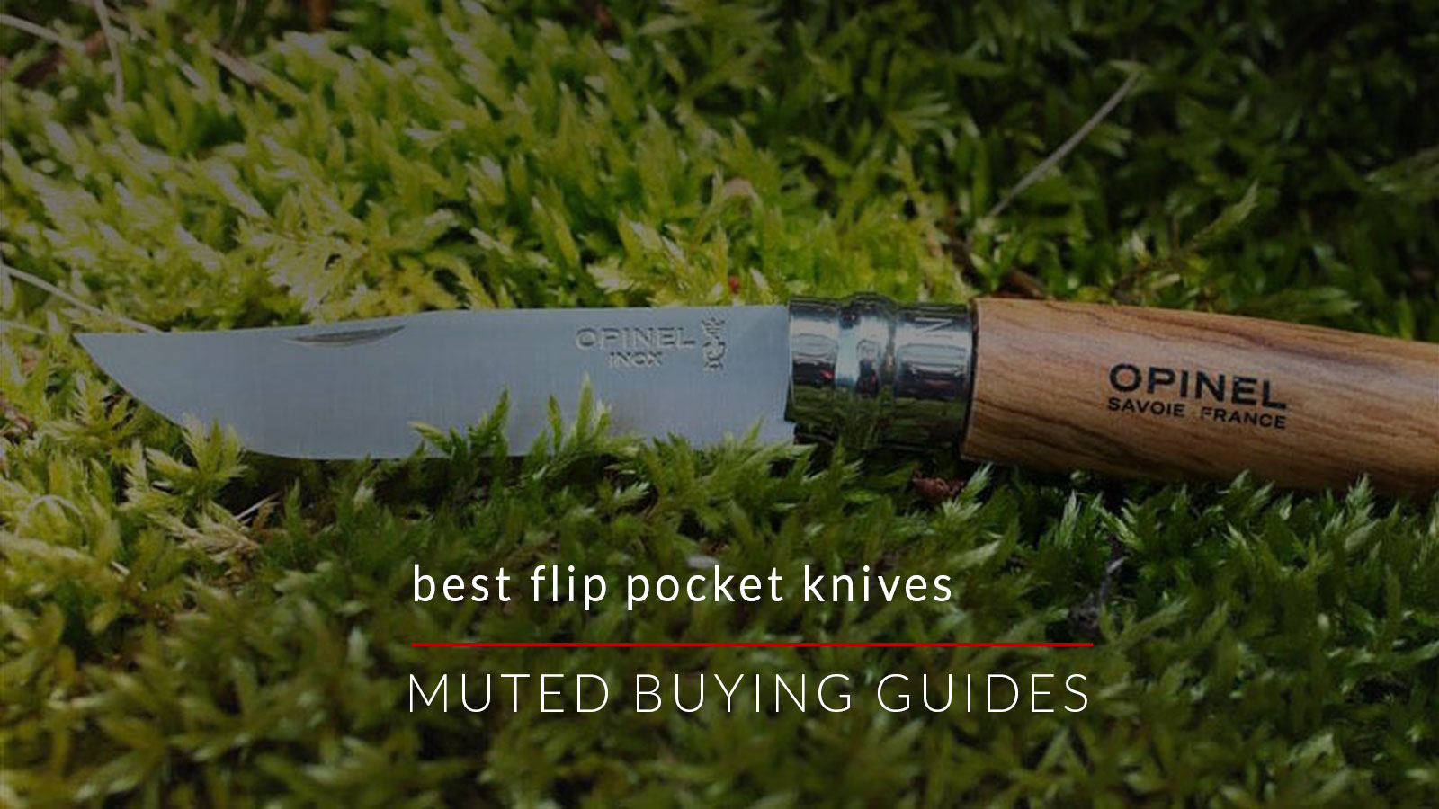 25 Best EDC Pocket Knives You'll Never Want To Leave Home Without