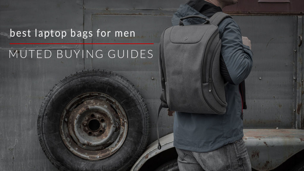 BEST MENS LAPTOP BAGS Muted